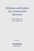 Cover: Editionen und Studien zum Testamentum Salomonis - Mohr Siebeck