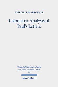 Abbildung von: Colometric Analysis of Paul's Letters - Mohr Siebeck