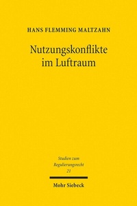 Abbildung von: Nutzungskonflikte im Luftraum - Mohr Siebeck