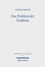 Cover: Das Problem der Tradition - Mohr Siebeck