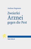 Bild: Zweierlei Arznei gegen die Pest - Mohr Siebeck