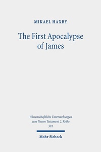 Abbildung von: The First Apocalypse of James - Mohr Siebeck