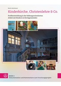 Cover: Kinderkirche, Christenlehre & Co. - Evangelische Verlagsanstalt