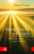 Cover: Himmlisch wohnen - Evangelische Verlagsanstalt