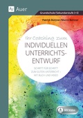 Cover: Ihr Coaching zum individuellen Unterrichtsentwurf - Auer Verlag in der AAP Lehrerwelt GmbH