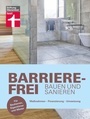 Bild: Barrierefrei bauen und sanieren - Altersvorsorge in den eigenen vier W&auml;nden - altersgerecht, behindertengerecht - Stiftung Warentest