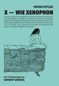 Cover: X - Wie Xenophon - edition mono/monochrom