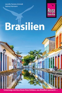 Abbildung von: Reise Know-How Reiseführer Brasilien - Reise Know-How Verlag Dr. Hans-R. Grundmann GmbH