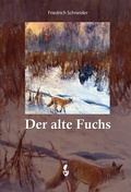 Cover: Der alte Fuchs - CW Nordwest Media