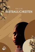 Cover: Vertraulichkeiten - akono Verlag
