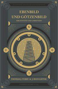 Abbildung von: Ebenbild und Götzenbild - Permission Verlag