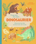Cover: Frag mich was &uuml;ber . Dinosaurier - Die Gestalten Verlag