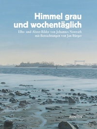 Abbildung von: Himmel grau und wochentäglich - Junius