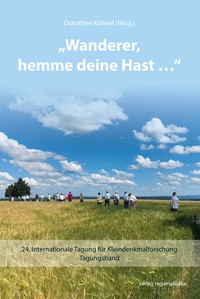 Abbildung von: "Wanderer, hemme deine Hast" - verlag regionalkultur
