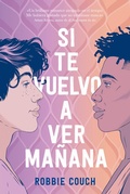 Cover: Si te vuelvo a ver ma&ntilde;ana - TBR Editorial
