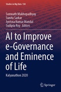 Cover: AI to Improve e-Governance and Eminence of Life - Springer