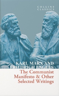 Abbildung von: The Communist Manifesto & Other Selected Writings - William Collins