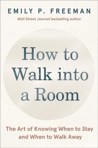 Enlarge image Cover: How to Walk into a Room - HarperOne