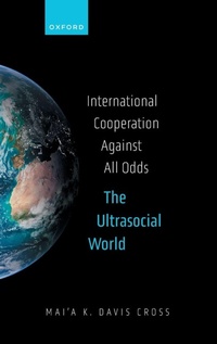 Enlarge image Cover: International Cooperation Against All Odds - Oxford University Press