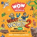 Cover: Wow in the World: What in the WOW?! 2 - HarperCollins