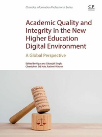 Abbildung von: Academic Quality and Integrity in the New Higher Education Digital Environment - Chandos Publishing