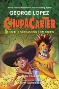 Cover: ChupaCarter and the Screaming Sombrero - Bantam Books