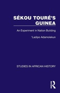 Cover: Sekou Toure's Guinea - Routledge