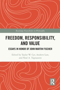 Enlarge image Cover: Freedom, Responsibility, and Value - Routledge