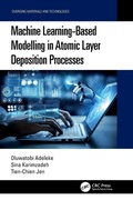 Cover: Machine Learning-Based Modelling in Atomic Layer Deposition Processes - CRC Press