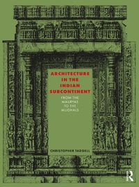 Abbildung von: Architecture in the Indian Subcontinent - Taylor & Francis