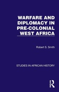 Cover: Warfare and Diplomacy in Pre-Colonial West Africa - Routledge