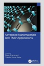 Cover: Advanced Nanomaterials and Their Applications - CRC Press