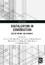 Cover: Digitalization in Construction - Routledge