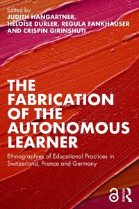 Abbildung von: The Fabrication of the Autonomous Learner - Taylor & Francis