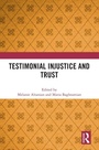 Cover: Testimonial Injustice and Trust - Routledge