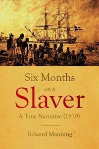Abbildung von: Six Months  on a Slaver - Bookcrop