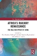 Cover: Africa's Railway Renaissance - Routledge