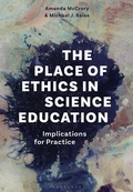 Cover: The Place of Ethics in Science Education - Bloomsbury Academic