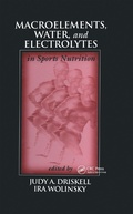 Cover: Macroelements, Water, and Electrolytes in Sports Nutrition - CRC Press