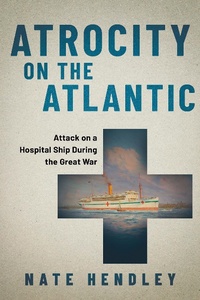 Abbildung von: Atrocity on the Atlantic - Dundurn Press