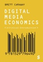 Cover: Digital Media Economics - SAGE Publications Ltd