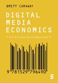 Cover: Digital Media Economics - SAGE Publications Ltd