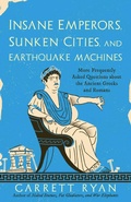 Cover: Insane Emperors, Sunken Cities, and Earthquake Machines - Prometheus Books