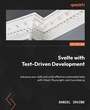 Cover: Svelte with Test-Driven Development - Packt Publishing