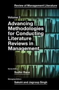 Cover: Advancing Methodologies of Conducting Literature Review in Management Domain - Emerald Publishing Limited