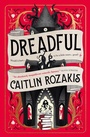 Cover: Dreadful - Titan Books Ltd