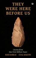 Cover: They Were Here Before Us - Watkins Publishing