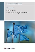 Cover: Crypto-assets: the European Legal Framework - Intersentia Ltd