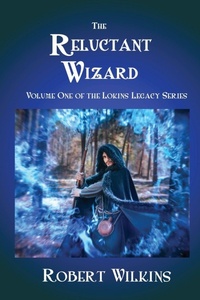 Enlarge image Cover: The Reluctant Wizard - Realization Press
