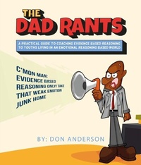 Enlarge image Cover: THE DAD RANTS - Distributed By Ingram Spark